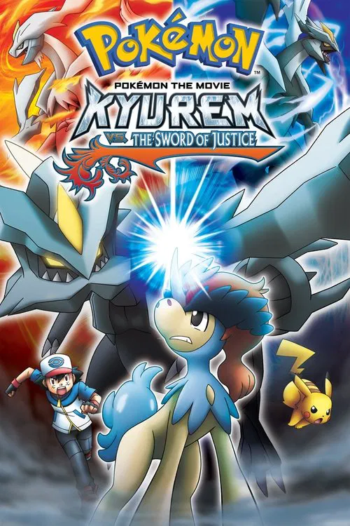 Pokémon the Movie: Kyurem vs. the Sword of Justice постер