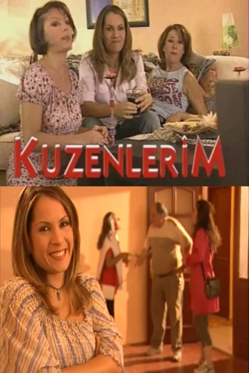 Kuzenlerim постер
