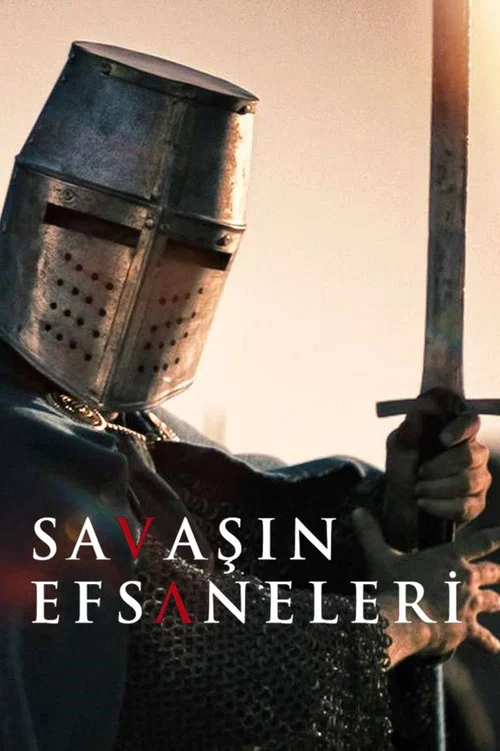 Savaşın Efsaneleri постер