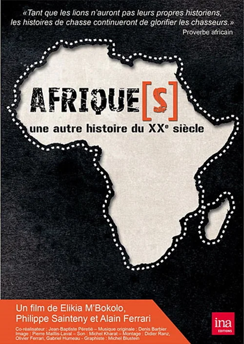 Afrique(s), une autre histoire du XXème siècle постер