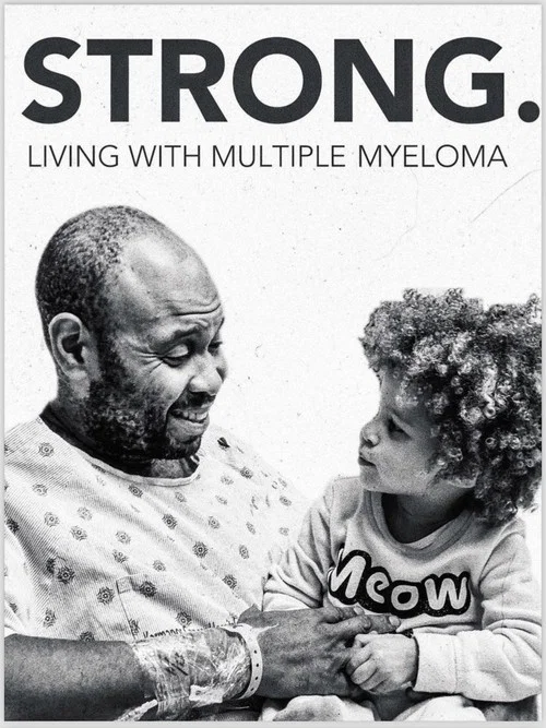Strong! Living with Multiple Myeloma постер