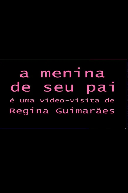 A Menina de seu Pai постер