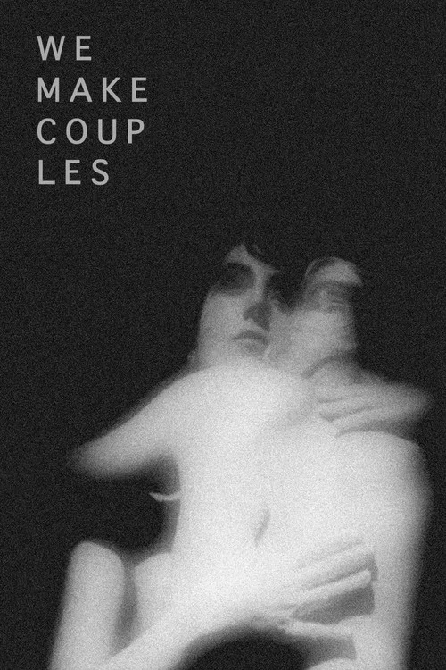 We Make Couples постер