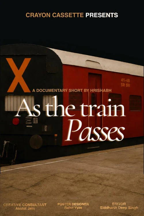 As The Train Passes постер