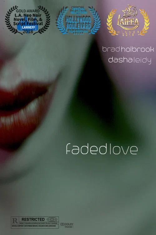 Faded Love постер