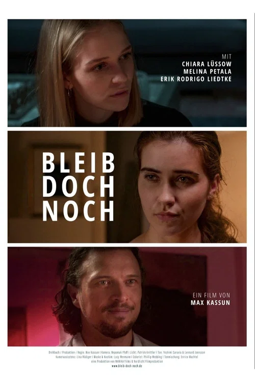 Bleib doch noch постер