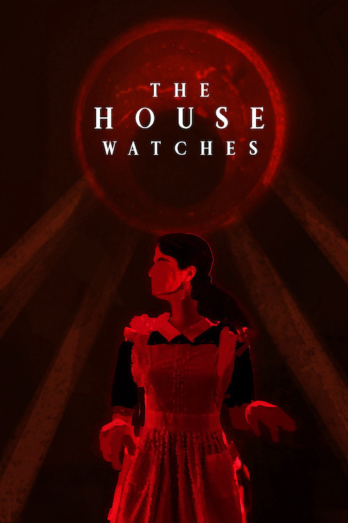 The House Watches постер