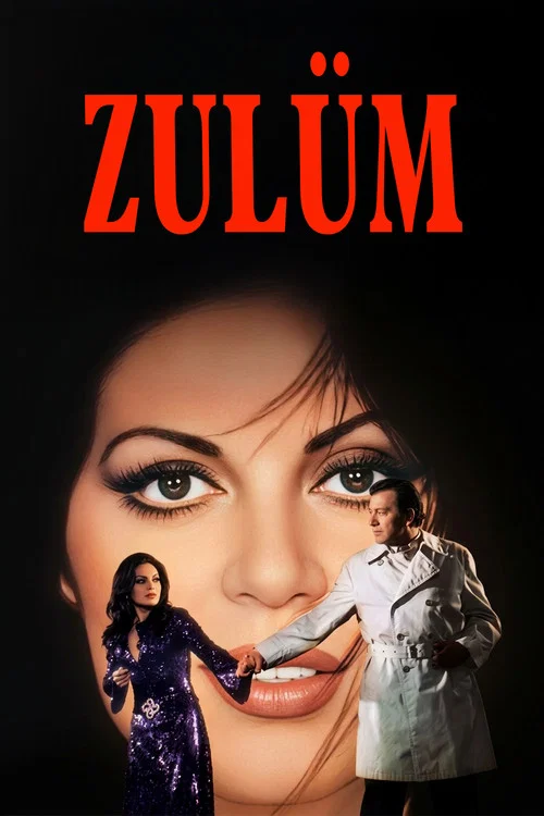 Zulüm постер