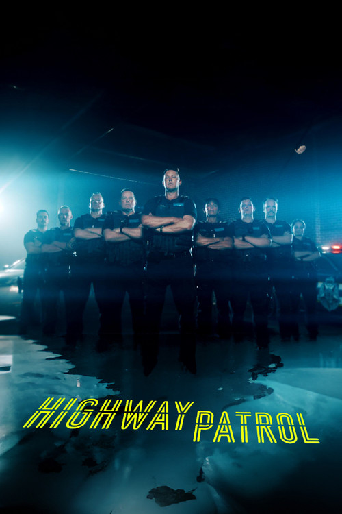 Highway Patrol постер