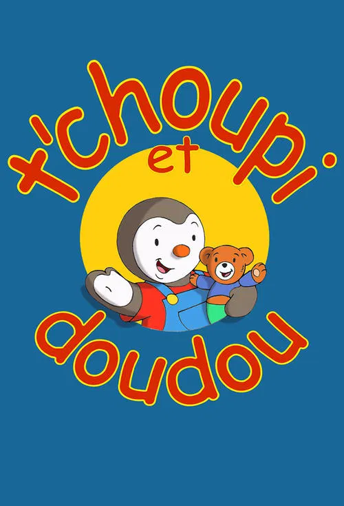 T'choupi et Doudou постер