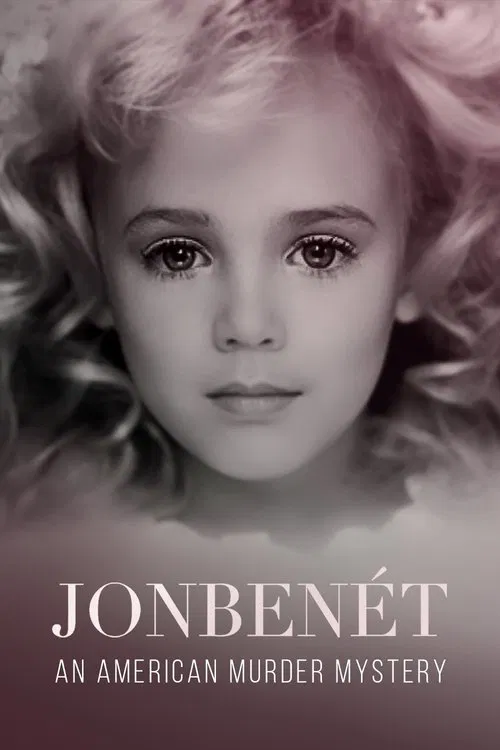 JonBenét: An American Murder Mystery постер