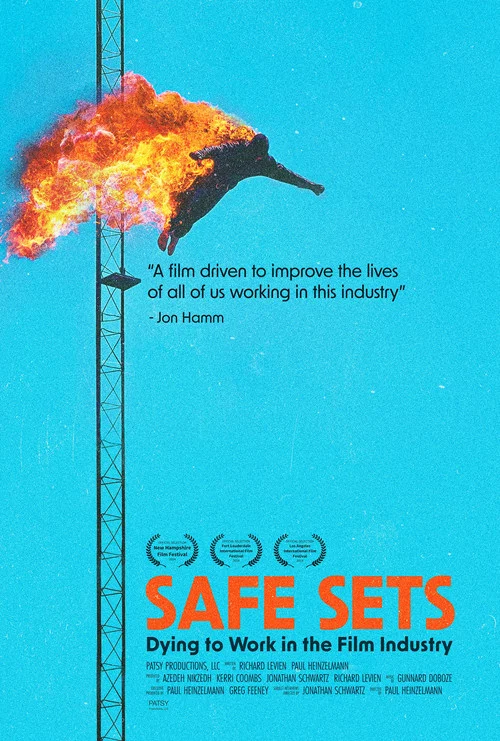 Safe Sets: Dying to Work in the Film Industry постер