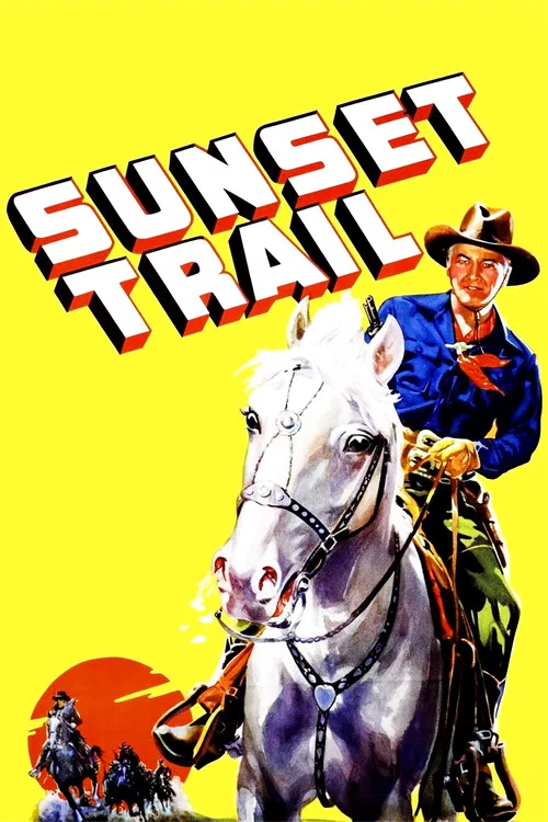 Sunset Trail постер
