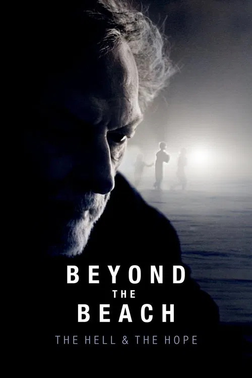 Beyond the Beach: The Hell and the Hope постер