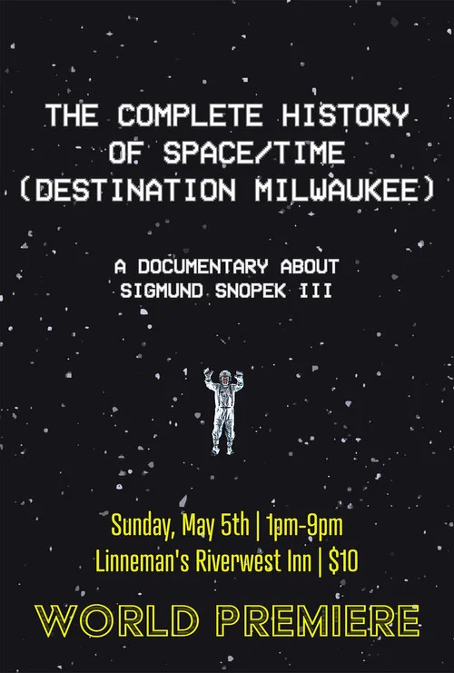 The Complete History Of Space/Time (Destination Milwaukee) постер