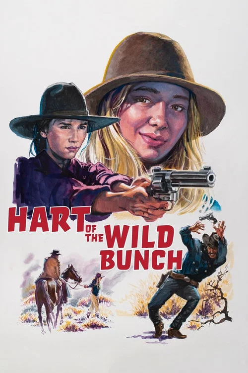 Hart of the Wild Bunch постер