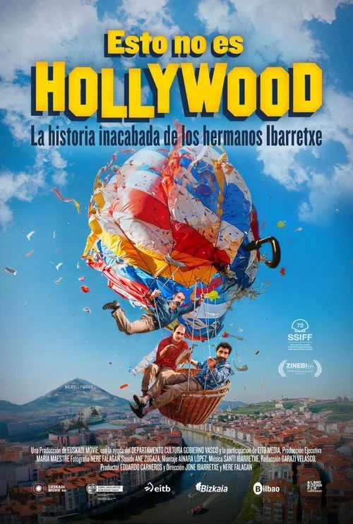 Esto no es Hollywood (La historia inacabada de los hermanos Ibarretxe) постер