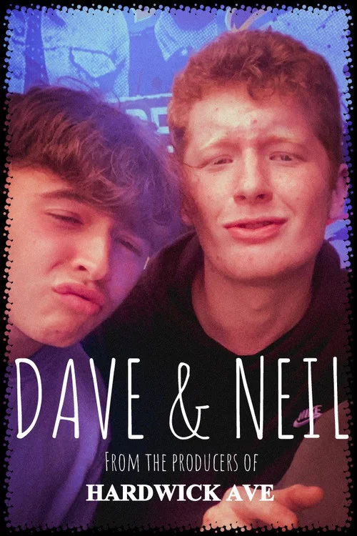 Dave & Neil постер