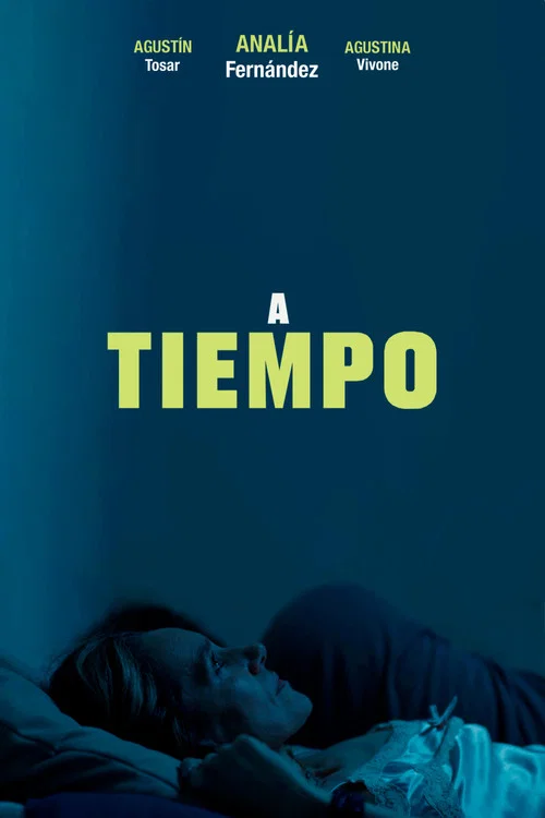 A Tiempo постер
