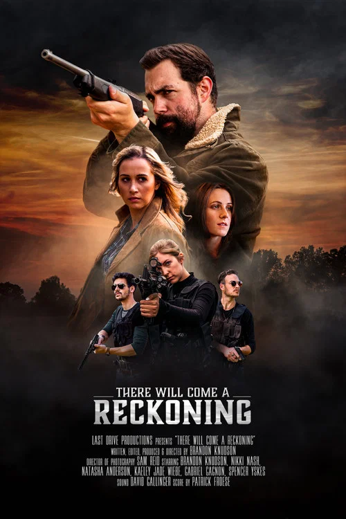 There will come a reckoning постер