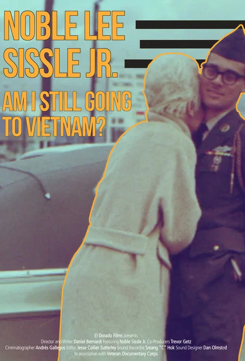 Noble Sissle Jr.: Am I Still Going to Vietnam? постер