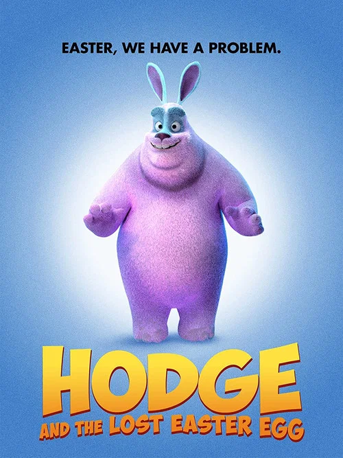 Hodge and the Lost Easter Egg постер