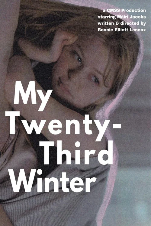 My Twenty-Third Winter постер
