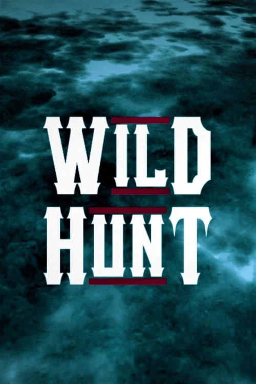 Wild Hunt постер