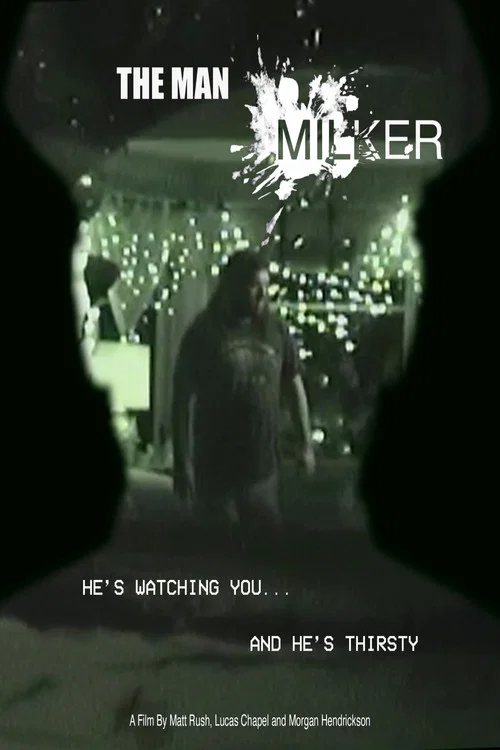 The Man Milker постер