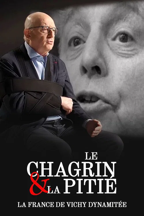« Le Chagrin et la Pitié » : La France de Vichy dynamitée постер