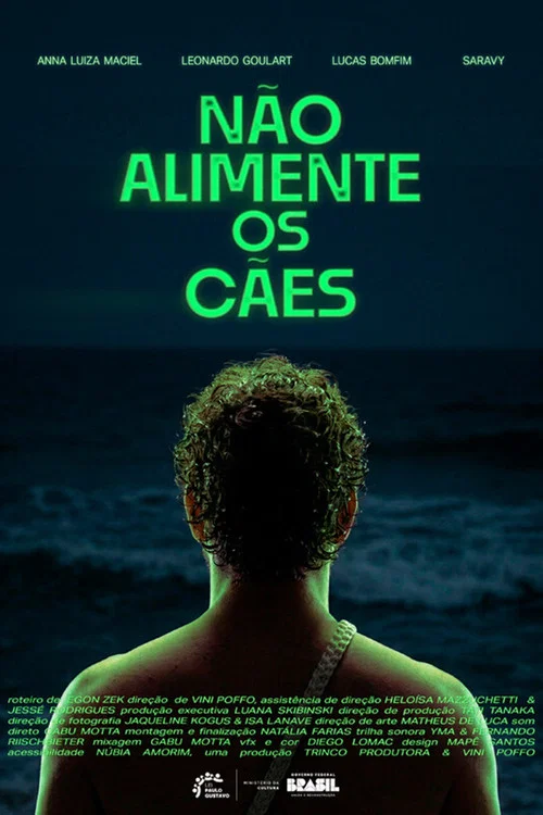 Não Alimente os Cães постер