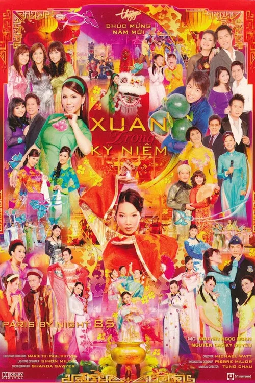 Paris By Night 85: Xuân Trong Kỷ Niệm постер