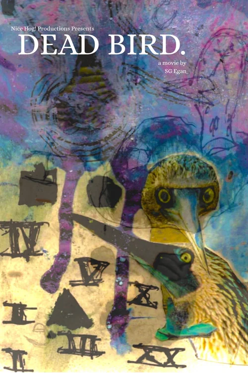 DEAD BIRD. постер