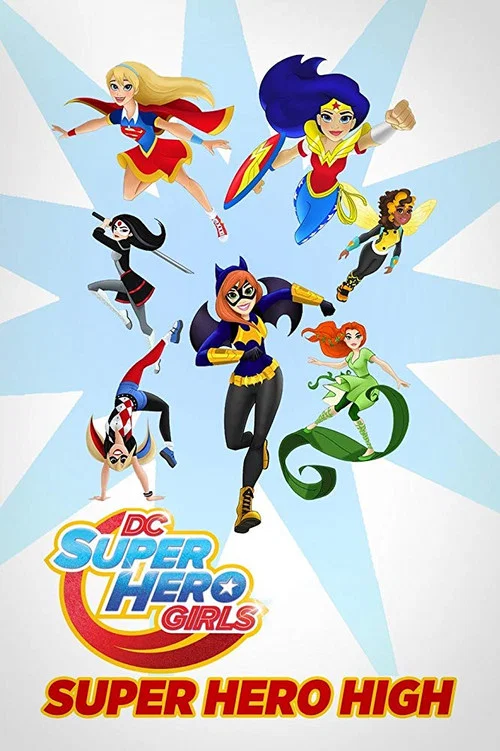 DC Super Hero Girls: Super Hero High постер