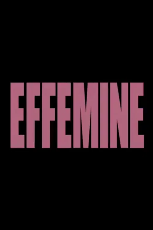 Efféminé постер
