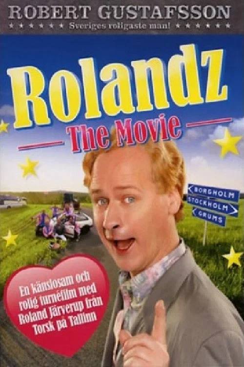Rolandz: The Movie постер