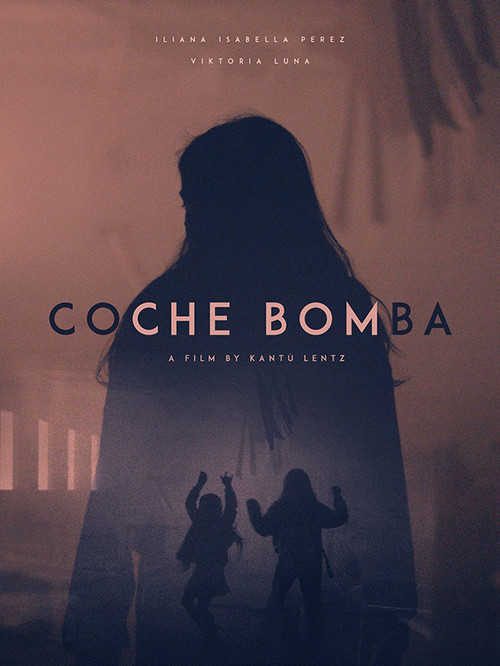 Coche Bomba постер