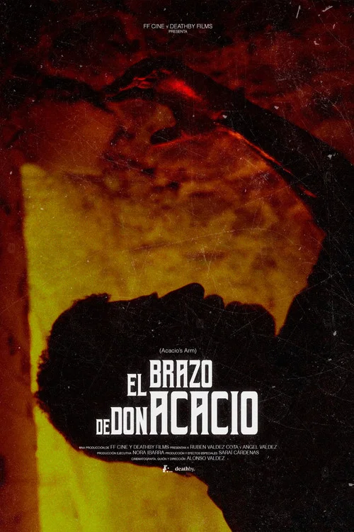 El Brazo de Don Acacio постер
