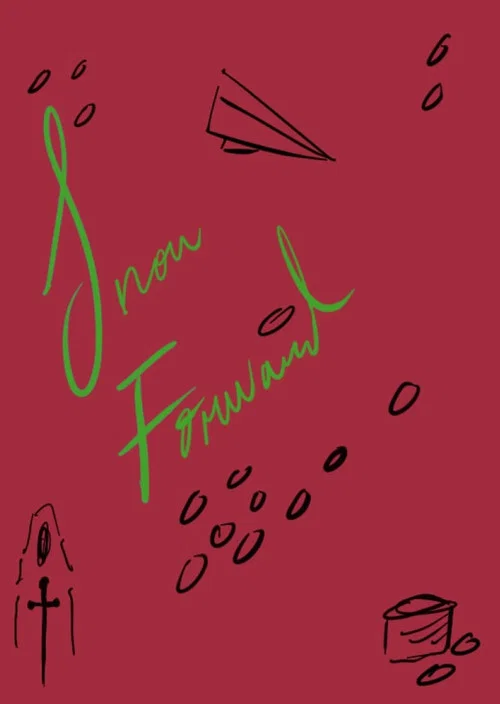 Snow Forward постер