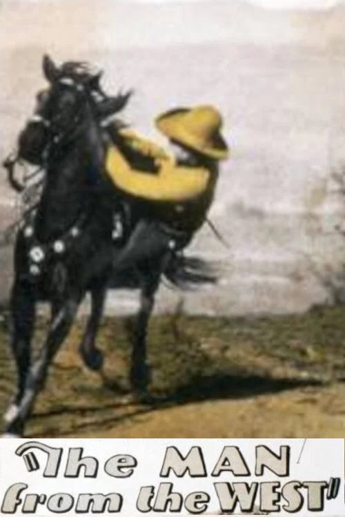The Man from the West постер