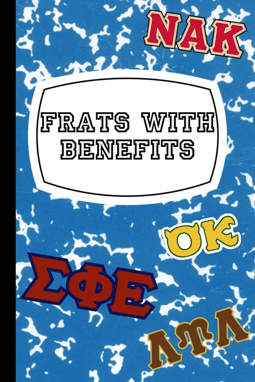 Frats with Benefits постер