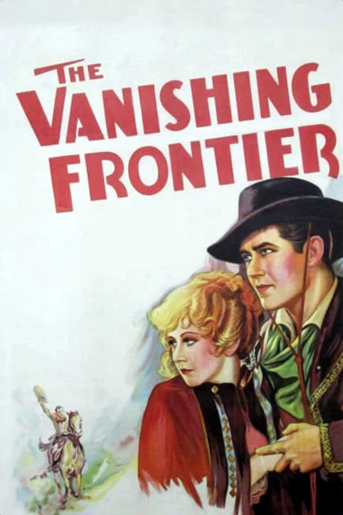 The Vanishing Frontier постер