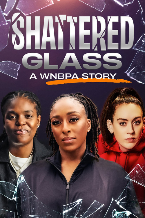 Shattered Glass: A WNBPA Story постер