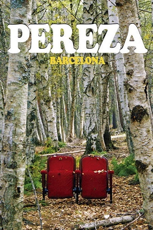 Pereza · Barcelona постер