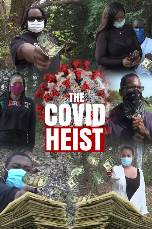 The Covid Heist постер