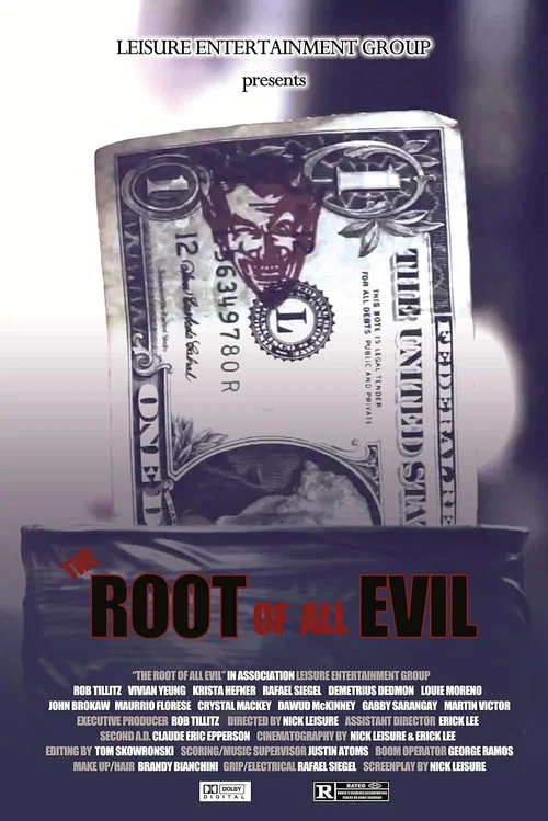 The Root of All Evil постер