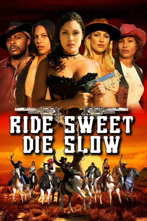 Ride Sweet Die Slow постер