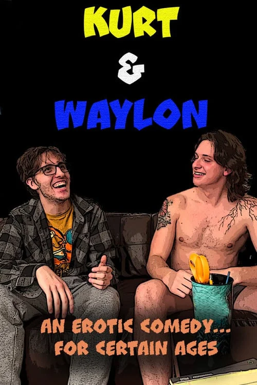 Kurt and Waylon постер
