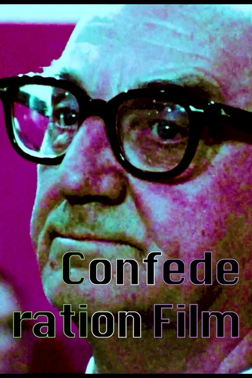 Confederation Film постер
