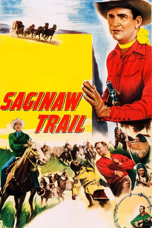 Saginaw Trail постер